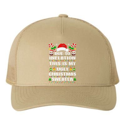 Due To Inflation Ugly Christmas Sweaters Family Xmas Pajamas Yupoong Adult 5-Panel Trucker Hat