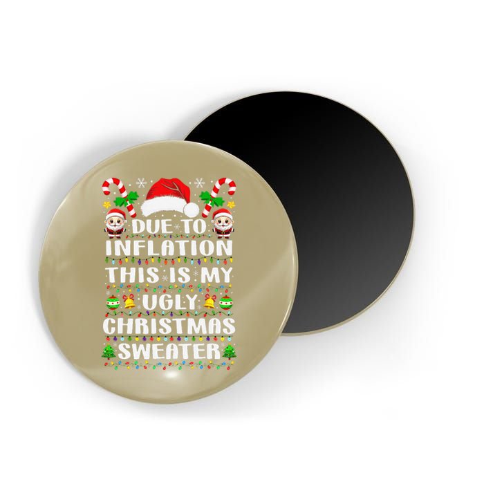 Due To Inflation Ugly Christmas Sweaters Family Xmas Pajamas Magnet