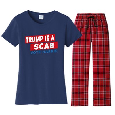 Donald Trump Is A Scab Vote Harris Women's Flannel Pajama Set