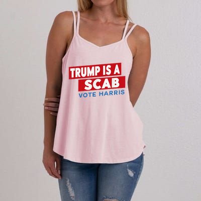 Donald Trump Is A Scab Vote Harris Women's Strappy Tank