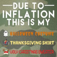 Due To Inflation This Is My Halloween Thanksgiving And Ugly Christmas Legacy Tie Dye Trucker Hat