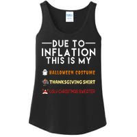 Due To Inflation This Is My Halloween Thanksgiving And Ugly Christmas Ladies Essential Tank