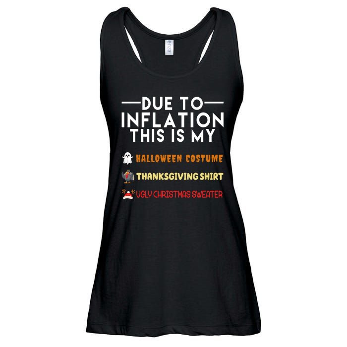 Due To Inflation This Is My Halloween Thanksgiving And Ugly Christmas Ladies Essential Flowy Tank