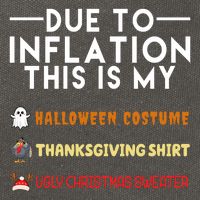 Due To Inflation This Is My Halloween Thanksgiving And Ugly Christmas Cotton Canvas Backpack