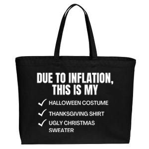 Due To Inflation This Is My Halloween Tday Christmas Gift Cotton Canvas Jumbo Tote