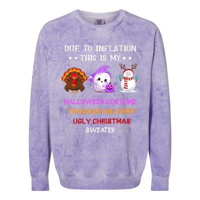 Due To Inflation This Is My Halloween Thanksgiving Christmas Colorblast Crewneck Sweatshirt