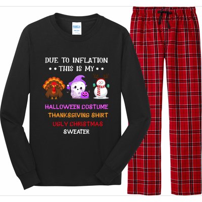 Due To Inflation This Is My Halloween Thanksgiving Christmas Long Sleeve Pajama Set