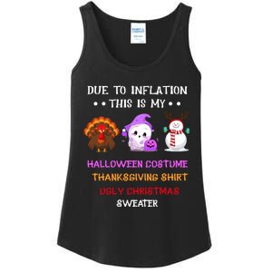 Due To Inflation This Is My Halloween Thanksgiving Christmas Ladies Essential Tank