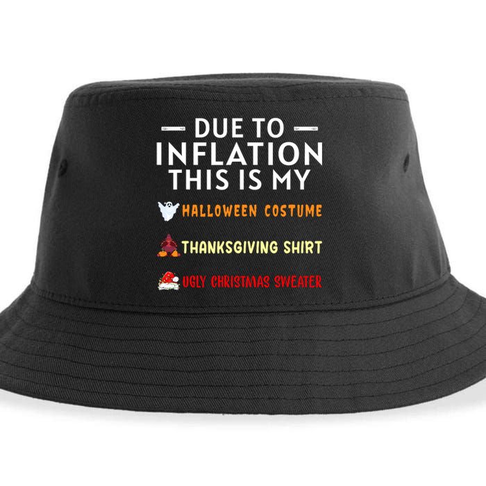 Due To Inflation This Is My Halloween Thanksgiving Xmas Sustainable Bucket Hat