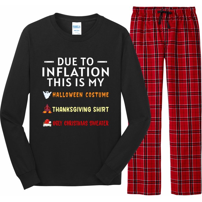 Due To Inflation This Is My Halloween Thanksgiving Xmas Long Sleeve Pajama Set