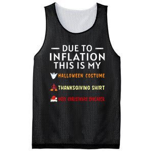 Due To Inflation This Is My Halloween Thanksgiving Xmas Mesh Reversible Basketball Jersey Tank