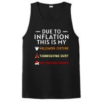 Due To Inflation This Is My Halloween Thanksgiving Xmas PosiCharge Competitor Tank