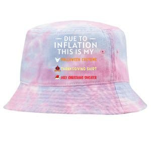 Due To Inflation This Is My Halloween Thanksgiving Xmas Tie-Dyed Bucket Hat