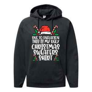 Due To Inflation Funny Christmas Sweater Xmas  Performance Fleece Hoodie