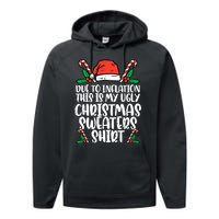 Due To Inflation Funny Christmas Sweater Xmas  Performance Fleece Hoodie