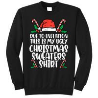 Due To Inflation Funny Christmas Sweater Xmas  Sweatshirt