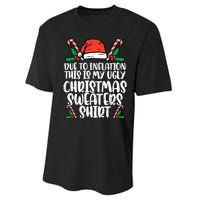 Due To Inflation Funny Christmas Sweater Xmas  Performance Sprint T-Shirt