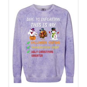 Due To Inflation This Is My Halloween Thanksgiving Christmas Colorblast Crewneck Sweatshirt