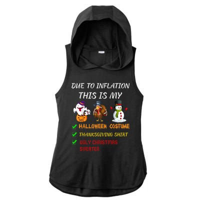 Due To Inflation This Is My Halloween Thanksgiving Christmas Ladies PosiCharge Tri-Blend Wicking Draft Hoodie Tank