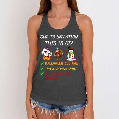 Due To Inflation This Is My Halloween Thanksgiving Christmas Women's Knotted Racerback Tank