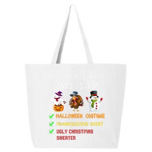 Due To Inflation This Is My Halloween Thanksgiving Christmas 25L Jumbo Tote