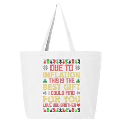 Due To Inflation This Is The Best Gift Love You Brother Ugly Christmas 25L Jumbo Tote