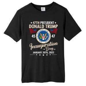 Donald Trump Inauguration Day 2025 47th Tall Fusion ChromaSoft Performance T-Shirt