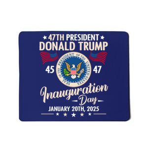 Donald Trump Inauguration Day 2025 47th Mousepad