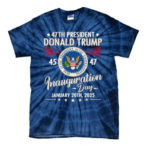 Donald Trump Inauguration Day 2025 47th Tie-Dye T-Shirt