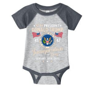 Donald Trump Inauguration Day 2025 47th Infant Baby Jersey Bodysuit