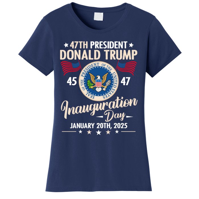 Donald Trump Inauguration Day 2025 47th Women's T-Shirt