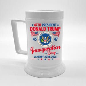 Donald Trump Inauguration Day 2025 47th Beer Stein