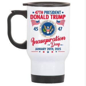 Donald Trump Inauguration Day 2025 47th Stainless Steel Travel Mug