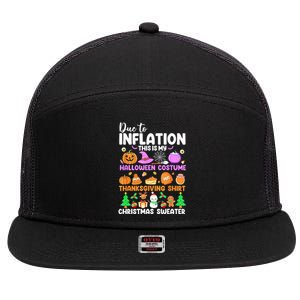 Due To Inflation This Is My Funny Halloween Costume 7 Panel Mesh Trucker Snapback Hat