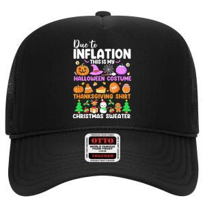 Due To Inflation This Is My Funny Halloween Costume High Crown Mesh Back Trucker Hat