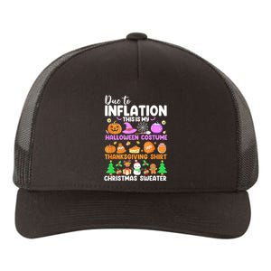 Due To Inflation This Is My Funny Halloween Costume Yupoong Adult 5-Panel Trucker Hat