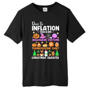 Due To Inflation This Is My Funny Halloween Costume Tall Fusion ChromaSoft Performance T-Shirt