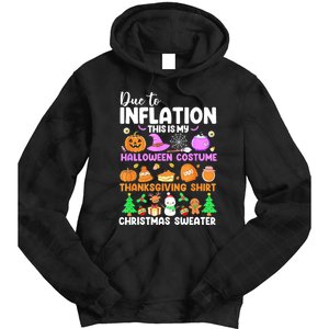 Due To Inflation This Is My Funny Halloween Costume Tie Dye Hoodie