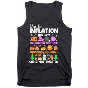 Due To Inflation This Is My Funny Halloween Costume Tank Top