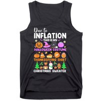 Due To Inflation This Is My Funny Halloween Costume Tank Top