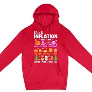 Due To Inflation This Is My Funny Halloween Costume Premium Pullover Hoodie