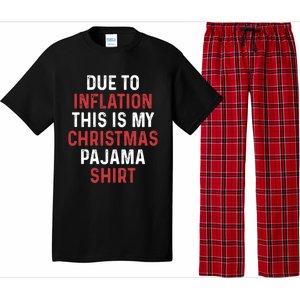 Due To Inflation This Is My Christmas Pajama Gift Pajama Set