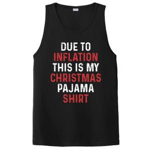 Due To Inflation This Is My Christmas Pajama Gift PosiCharge Competitor Tank