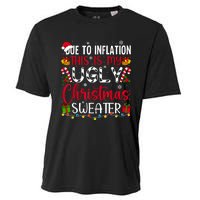 Due To Inflation Ugly Christmas Sweater Funny Xmas Holiday Cooling Performance Crew T-Shirt