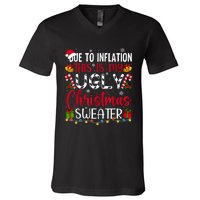 Due To Inflation Ugly Christmas Sweater Funny Xmas Holiday V-Neck T-Shirt