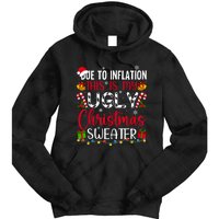 Due To Inflation Ugly Christmas Sweater Funny Xmas Holiday Tie Dye Hoodie