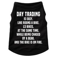 Day Trading Is Easy Funny Day Trader Stock Market Gift Doggie Tank