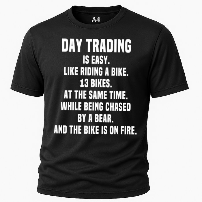 Day Trading Is Easy Funny Day Trader Stock Market Gift Performance Shirt