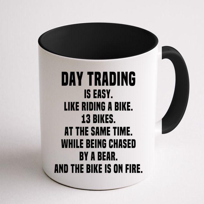 Day Trading Is Easy Funny Day Trader Stock Market Gift Mug