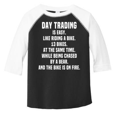 Day Trading Is Easy Funny Day Trader Stock Market Gift Toddler Fine Jersey T-Shirt
